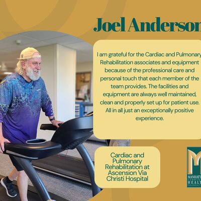 Without the Cardiac and Pulmonary Rehab Program, Joel would not be focused on recovery and long-term health.